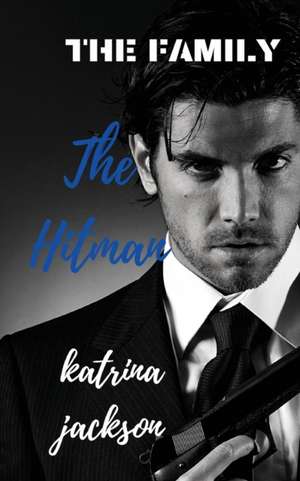 The Hitman de Katrina Jackson