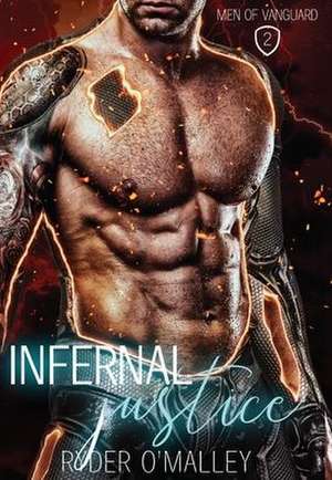 Infernal Justice de Ryder O'Malley