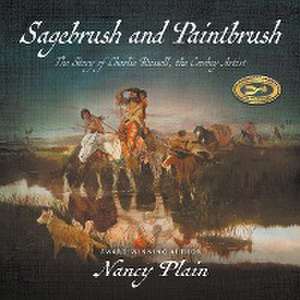 Sagebrush and Paintbrush de Nancy Plain