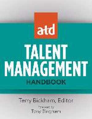 Atd Talent Management Handbook de Terry Bickham