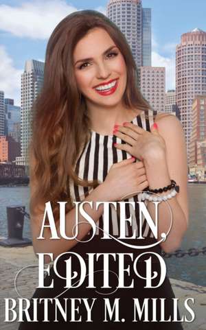 Austen, Edited de Britney M. Mills