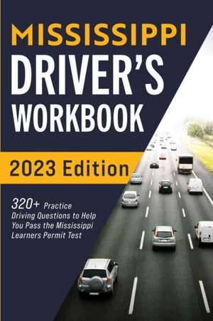 Mississippi Driver's Workbook de Connect Prep