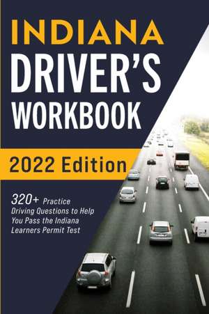 Indiana Driver's Workbook de Connect Prep