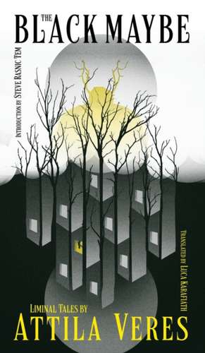 The Black Maybe de Attila Veres