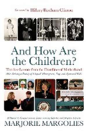 And How Are the Children? de Marjorie Margolies