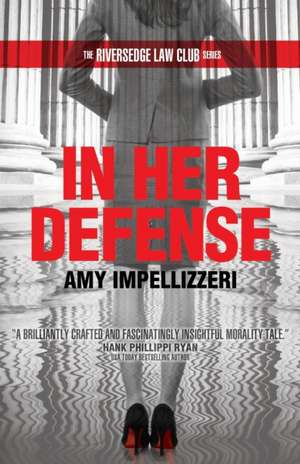 In Her Defense de Amy Impellizzeri