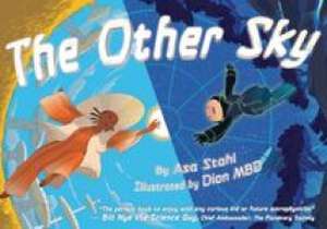 The Other Sky de Asa Stahl