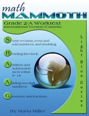 Math Mammoth Grade 2-A Worktext (Canadian Version) de Maria Miller