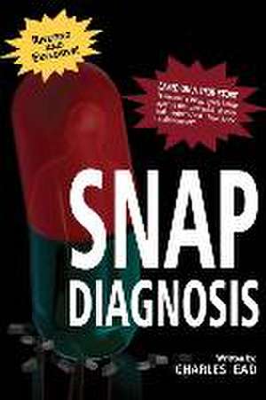 Ead, C: Snap Diagnosis