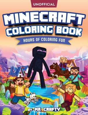 MINECRAFT'S COLORING BOOK de Crafty