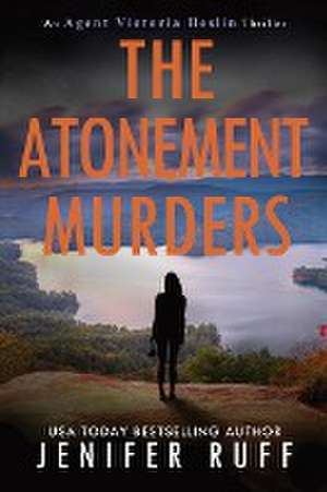 The Atonement Murders de Jenifer Ruff