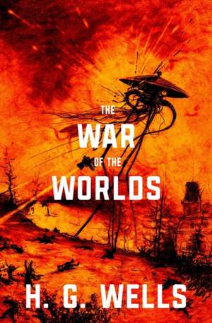 The War of the Worlds (Warbler Classics) de H. G. Wells