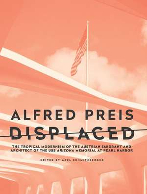 Alfred Preis Displaced de Axel Schmitzberger