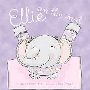 Ellie on the Mat de Danielle Marie Price