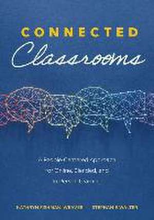 Connected Classrooms de Kathryn Fishman-Weaver