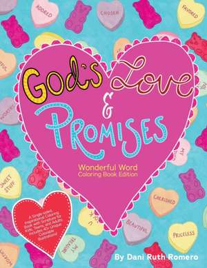 God's Love & Promises - Single-sided Inspirational Coloring Book with Scripture for Kids, Teens, and Adults, 40+ Unique Colorable Illustrations de Dani R Romero