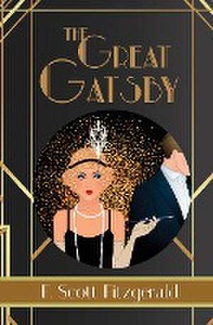 The Great Gatsby - Reader's Library Classic de F. Scott Fitzgerald