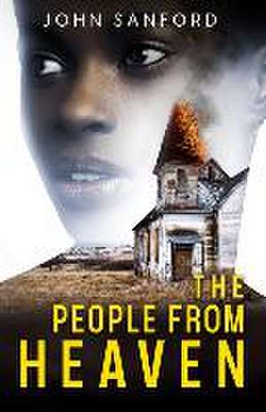 The People from Heaven de John Sanford