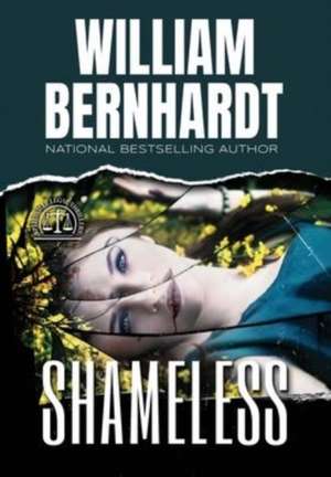 Shameless de William Bernhardt