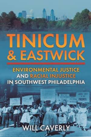 Tinicum & Eastwick de Will Caverly