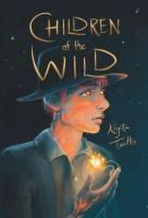 Children of the Wild de Krysta Tawlks