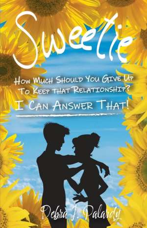 Sweetie de Debra J. Palardy