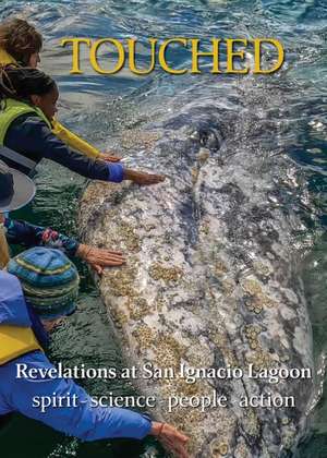 Touched / Tocado de Richard J Nevle