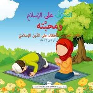 التعَّرُّفُ على الإسلامِ ومحبَّته de The Sincere Seeker Collection