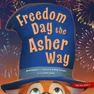 Freedom Day the Asher Way de Dinesh D'Souza