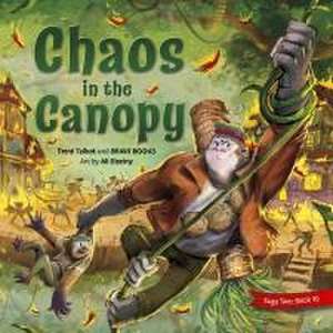 Talbot, T: Chaos in the Canopy