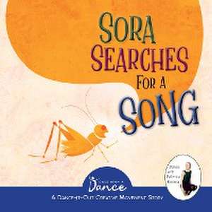 Sora Searches for a Song de Once Upon A Dance