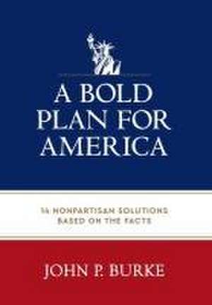 Burke, J: Plan to Save America