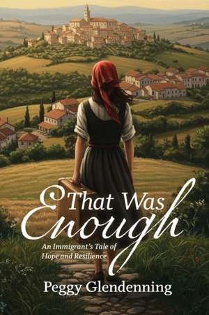 That Was Enough de Peggy Glendenning