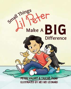 Small Things Lil Peter Make A Big Difference de Tasche Laine