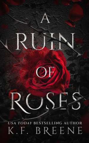 A Ruin of Roses de K F Breene