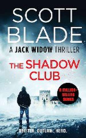 The Shadow Club de Scott Blade