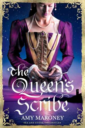 The Queen's Scribe de Amy Maroney