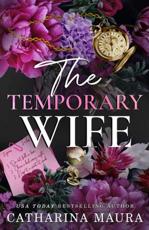 The Temporary Wife de Catharina Maura