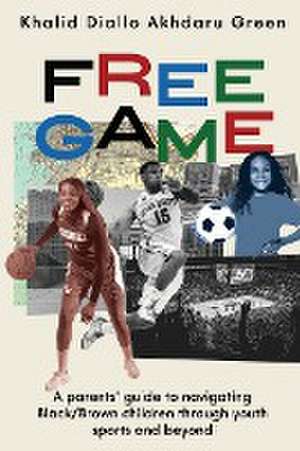 Free Game de Khalid Diallo Akhdaru Green
