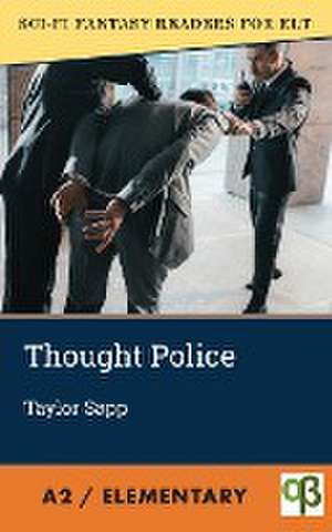 Thought Police de Taylor Sapp