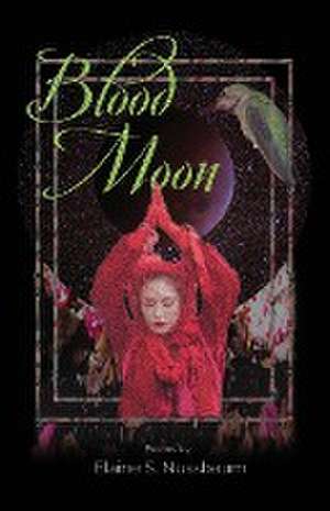 Blood Moon de Elaine S. Nussbaum