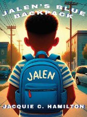 Jalen's Blue Backpack de Jacquie C Hamilton