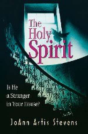 The Holy Spirit de Joann Artis Stevens