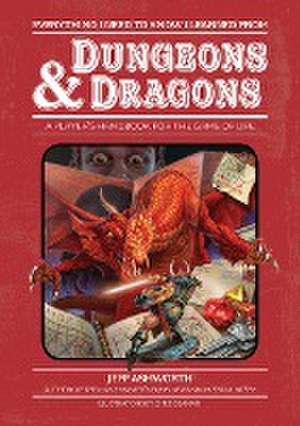 Everything I Need to Know I Learned from Rpgs de Jeff Ashworth