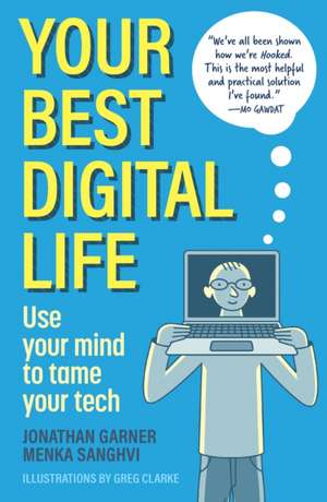 Your Best Digital Life de Jonathan Garner