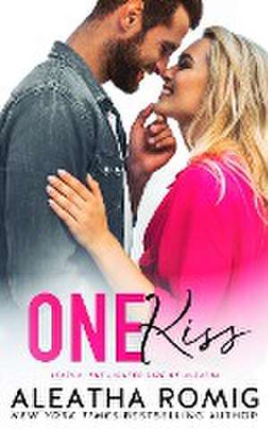 One Kiss de Romig