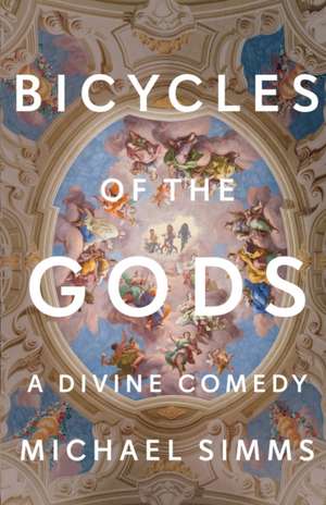 Bicycles of the Gods de Michael Simms