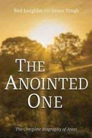 The Anointed One de Rod Laughlin