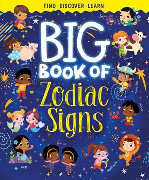 Big Book of Zodiac Signs de Clever Publishing