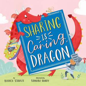Sharing Is Caring, Dragon de Clever Publishing